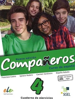COMPAÑEROS 4 LIBRO DE EJERCICIOS. CUADERNO DE EJERCICIOS CON LICENCIA DIGITAL - NUEVA EDICION