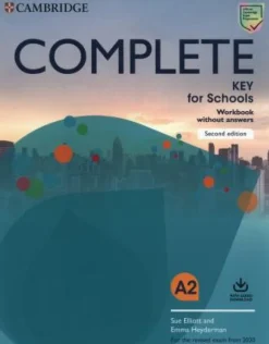 COMPLETE KEY FOR SCHOOLS 2ED. WB WITHOUT ANSWERS WITH AUDIO DOWNLOAD