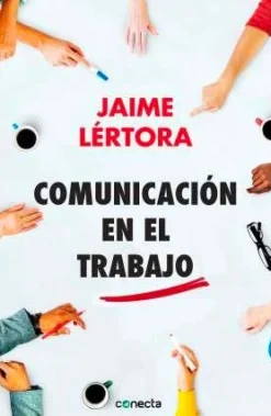 COMUNICACIÓN EN EL TRABAJO