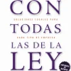 CON TODAS LAS DE LA LEY