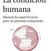 CONDICIÓN HUMANA, LA