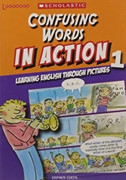 CONFUSING WORDS IN ACTION 1