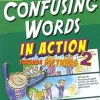CONFUSING WORDS IN ACTION 2