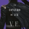CONJURO DE LUZ (COLORES DE MAGIA VOL. 3)