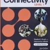 CONNECTIVITY LEVEL 1 SB AND INTERACTIVE STUDENT´S EBOOK W / ONLINE PRACTICE, DIGITAL RESOURCES AND APP
