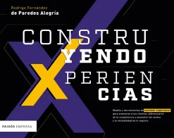 CONSTRUYENDO XPERIENCIAS