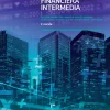 CONTABILIDAD FINANCIERA INTERMEDIA: ESTADOS FINANCIEROS Y ANALISIS DE LAS CUENTAS DEL ACTIVO, PASIVO