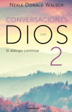 CONVERSACIONES CON DIOS 2