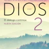 CONVERSACIONES CON DIOS 2 (NVA. TRAD.)