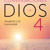 CONVERSACIONES CON DIOS 4 - DESPERTAR A