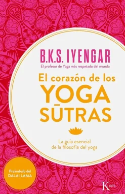 CORAZON DE LOS YOGA SUTRAS, EL