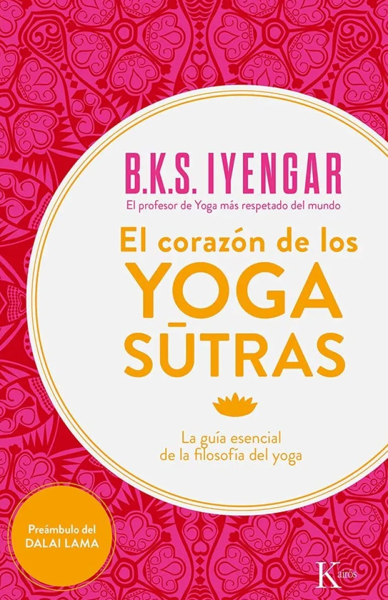 CORAZON DE LOS YOGA SUTRAS, EL