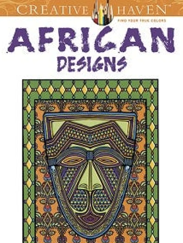 CREATIVE HAVEN AFRICAN DESIGNS COLORING BOOK