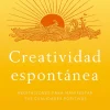 CREATIVIDAD ESPONTANEA