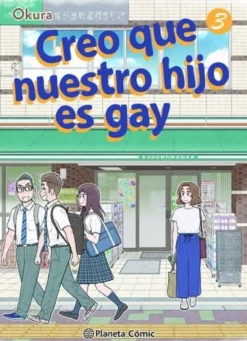 CREO QUE NUESTRO HIJO ES GAY Nº 03