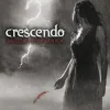 CRESCENDO