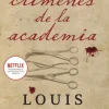 CRIMENES DE LA ACADEMIA, LOS