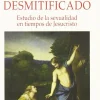 CRISTIANISMO DESMITIFICADO, EL