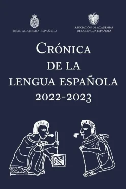 CRÓNICA DE LA LENGUA ESPAÑOLA 2022-2023
