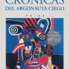 CRONICAS DEL ARGONAUTA CIEGO