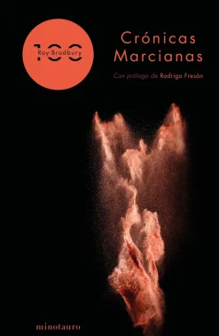 CRONICAS MARCIANAS 100 ANIVERSARIO