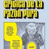 CRÍTICA DE LA RAZÓN PURA (MANGA)