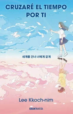 CRUZARE EL TIEMPO POR TI