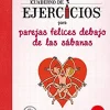 CUADERNO DE EJERCICIOS: PAREJAS FELICES DEBAJO SABANAS