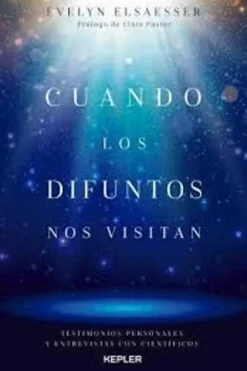 CUANDO LOS DIFUNTOS NOS VISITAN