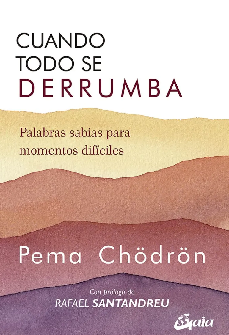 CUANDO TODO SE DERRUMBA (NUEVA EDICIÓN)