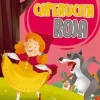 CUENTO INFANTIL 32 PÁGINAS: CAPERUCITA ROJA