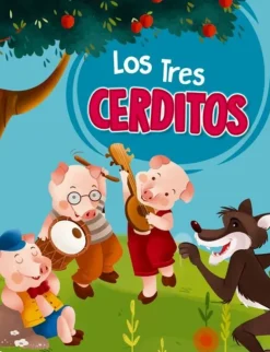 CUENTO INFANTIL 32 PÁGINAS: LOS TRES CERDITOS
