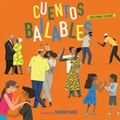 CUENTOS BAILABLES