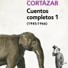 CUENTOS COMPLETOS 1 - CORTAZAR