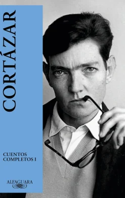 CUENTOS COMPLETOS 1 - CORTAZAR (2024)