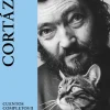 CUENTOS COMPLETOS 2 - CORTAZAR (2024)