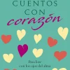 CUENTOS CON CORAZON