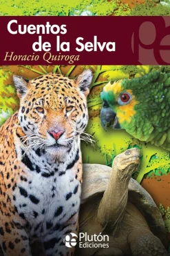 CUENTOS DE LA SELVA