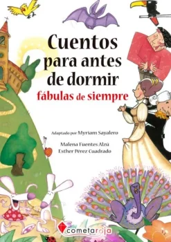 CUENTOS PARA ANTES DE DORMIR. FÁBULAS DE SIEMPRE