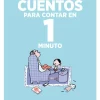 CUENTOS PARA CONTAR EN 1 MINUTO
