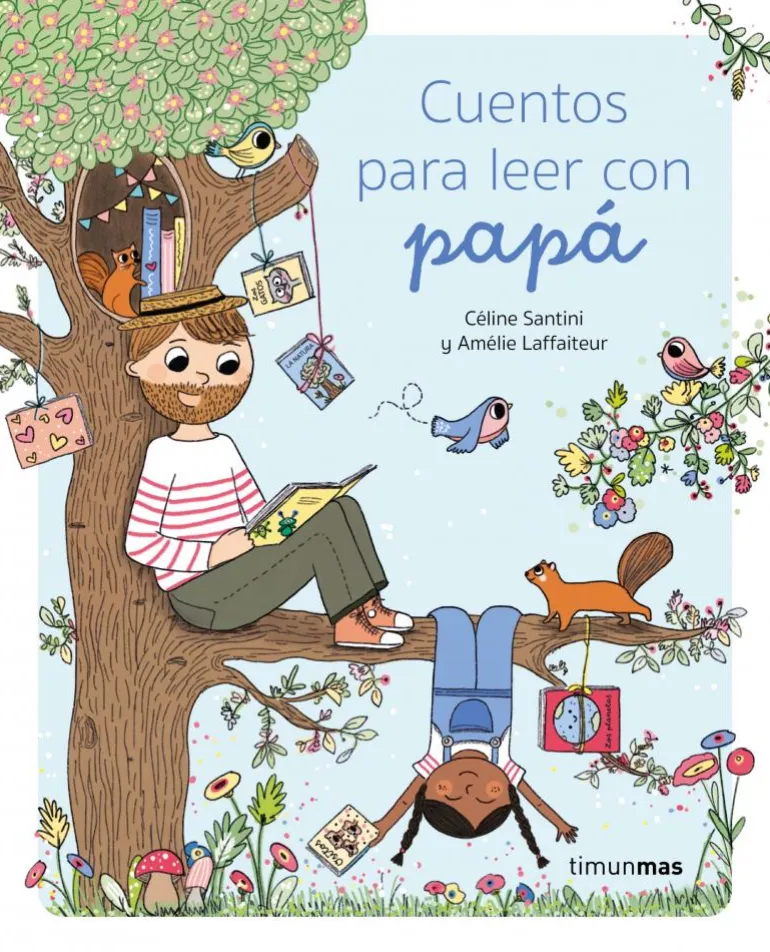 CUENTOS PARA LEER CON PAPÁ