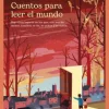 CUENTOS PARA LEER EL MUNDO