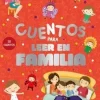 CUENTOS PARA LEER EN FAMILIA
