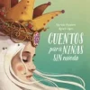 CUENTOS PARA NIÑAS SIN MIEDO