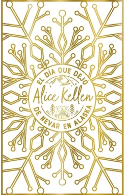 DÍA QUE DEJÓ DE NEVAR EN ALASKA, EL