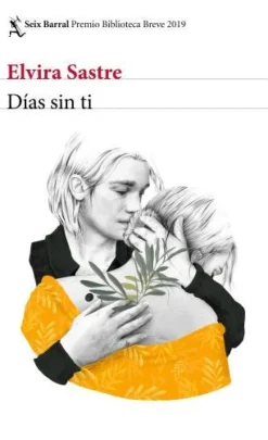 DÍAS SIN TI