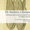 DE AMERICA A EUROPA