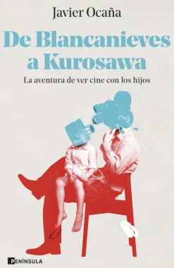DE BLANCANIEVES A KUROSAWA