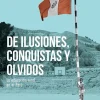 DE ILUSIONES, CONQUISTAS Y OLVIDOS. LA EDUCACIÓN RURAL EN EL PERÚ
