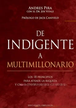 DE INDIGENTE A MULTIMILLONARIO